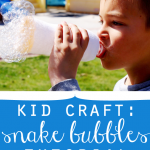 Make Bubble Snakes