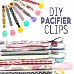 DIY Pacifier Clips