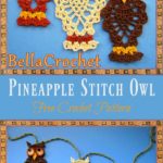 Pineapple Stitch Owl Free Crochet Pattern