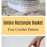 Ombre Rectangle Basket Free Crochet Pattern