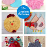 10+ Chicken Potholder Crochet Patterns