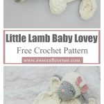 Little Lamb Baby Lovey Free Crochet Pattern