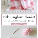 Pink Gingham Blanket Free Crochet Pattern and Video Tutorial
