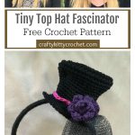Tiny Top Hat Fascinator Free Crochet Pattern